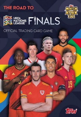 Topps Match Attax 101 Nations League Finals Part 2.