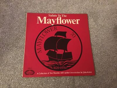 Shantymen Salute To The Mayflower  12  Vinyl LP Album Record 1970