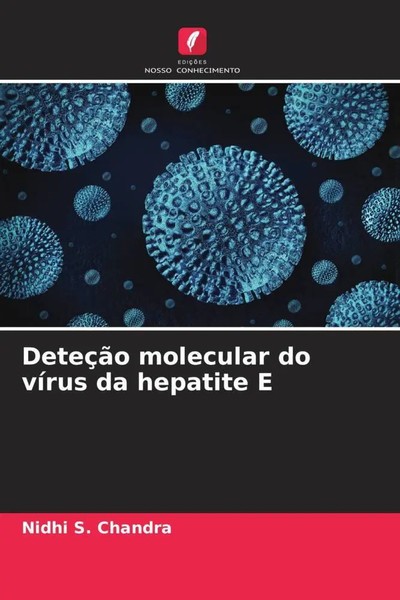 Nidhi S. Chandra | DeteçãO Molecular Do VíRus Da Hepatite E | Taschenbuch (2023)-image
