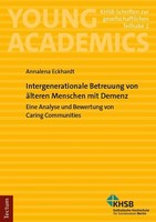 Intergenerationale Betreuung Von äLteren Menschen Mit Demenz Annalena Eckha ...