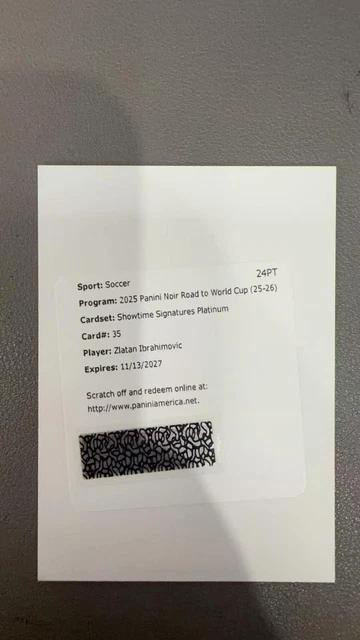 2025-26 Noir World Cup Zlatan Ibrahimovic Showtime Signatures Platinum 1/1 !