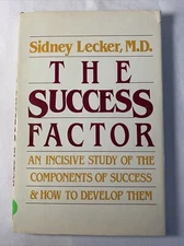 The Success Factor by Sidney Lecker (1986, Hardcover)