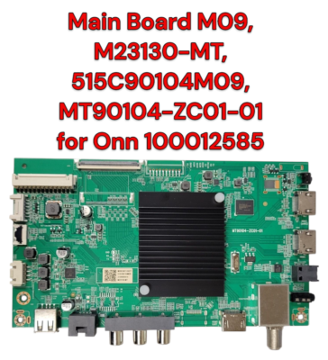 ONN MT90104-ZC01-01 (M09) Main Board for 100012585 for sale online