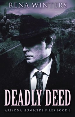Rena Winters | Deadly Deed | Taschenbuch | Englisch (2021) | Next Chapter