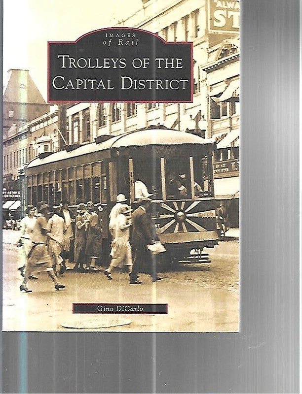 images of rail  s/c book TROLLEYS OF CAPITAL DISTRICT [ ALBANY NY ] ARCADIA BOOK