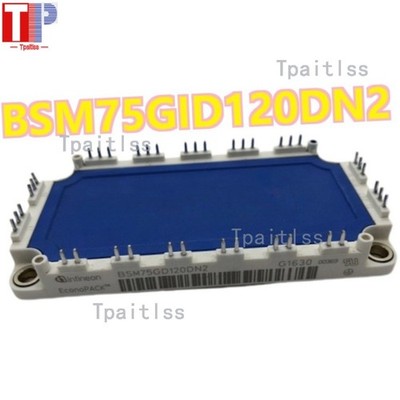 1 Stück Brandneu für Eupec Infineon BSM75GD120DN2 Modul BSM75GD120DN2 Schneller
