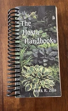 Hosta Handbook by Mark R. Zilis (Trade Paperback)