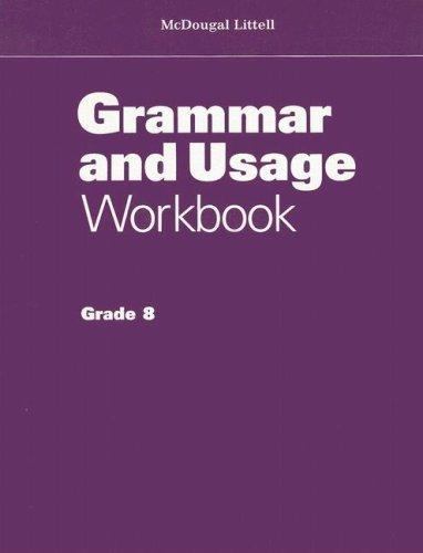 Grammar and Usage Workbook : Grade 8 by McDougal-Littell Publishing ...