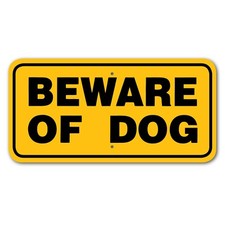 Beware Of Dog Sign Aluminum 6 in X 12 in