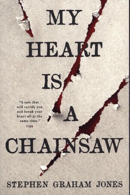 Thumbnail - My Heart Is A Chainsaw | Stephen Graham Jones | 2021 | Englisch