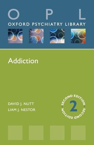Addiction 2e (Oxford Psychiatry Library): Addiction - Image 2
