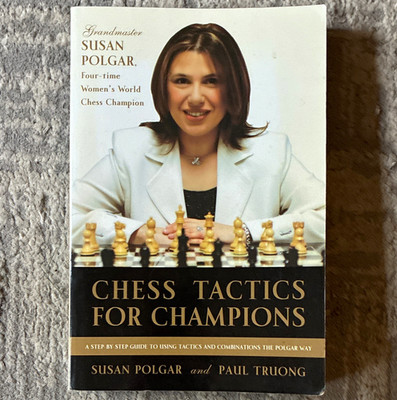 Chess Tactics for Champions Paperback 2006 Susan Polgar