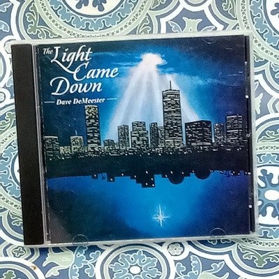 Dave DeMeester CD The Light Came Down Spiritual CHRISTIAN Christmas Ministry