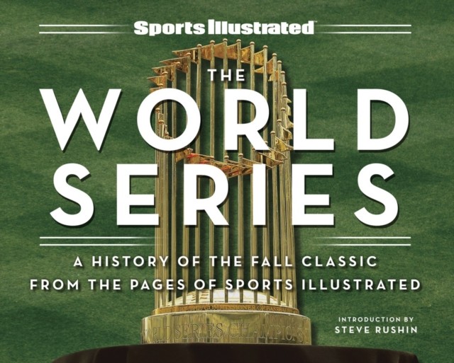 Sports Illustrated The World Series by The Editors of Sports Ill (HB 2023) - Image 3