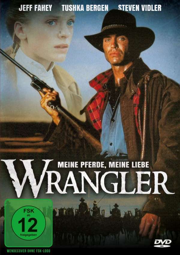 WRANGLER MEINE PFERDE MEINE LIEBE Tushka Bergen JEFF FAHEY