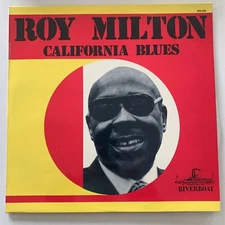 Roy Milton – California Blues - France Vinyl LP - Very Good (VG+/VG+) - 900.264