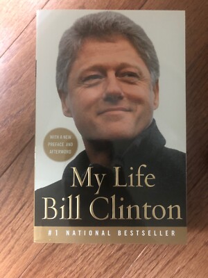 My Life by Bill Clinton (2005, Paperback)
