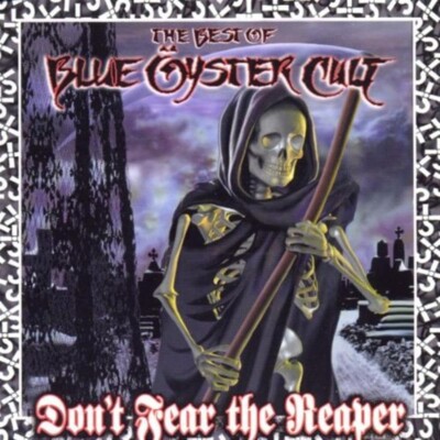 Blue Oyster Cult Don't Fear The Reaper - Best Of CD NEU VERSIEGELT