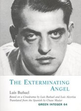 Exterminating Angel (Green Integer) By Luis Bu&ntilde;uel