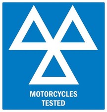 Motorcyles Tested Sign 600 x 625mm /VOSA/DVSA sign -FREE DELIVERY - SMS0022