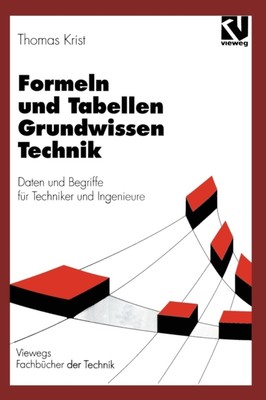 Krist - Formeln und Tabellen Grundwissen Technik   Daten und Begriffe  - X555z