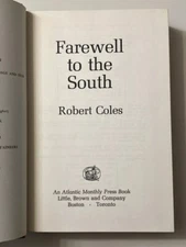 Farewell to the South Robert Coles 1st Ed 1972 HC Race Relations Civil Rights US