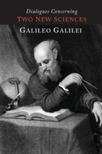 Dialogues Concerning Two New Sciences 9781614277941 by Galilei, Galileo