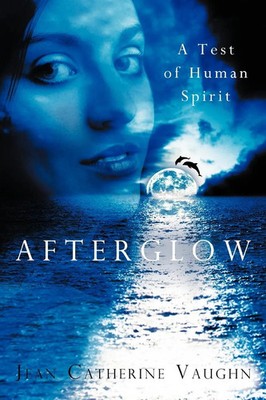 Jean Catherine Vaughn | Afterglow | Taschenbuch | Englisch (2012) | Balboa Press
