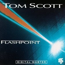 Scott, Tom - Flashpoint - Music CD