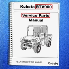 KUBOTA RTV900 SERVICE PARTS MANUAL - EXTRA-DUTY WIRE BOUND - STURDY COVERS