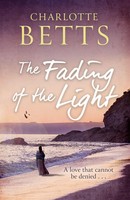 The Fading Of The Light | Charlotte Betts | Englisch | Taschenbuch | 2021