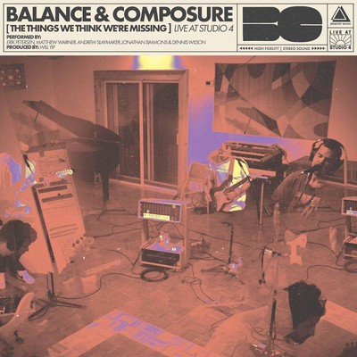 Balance and Composur The Things We Thing We're Missing: Live at Studio  (Vinyl)