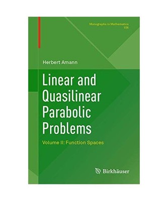 Linear and Quasilinear Parabolic Problems: Volume II: Function Spaces: Volume II