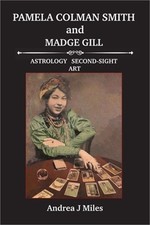 Pamela Colman Smith anbd Madge Gill (Paperback or Softback)