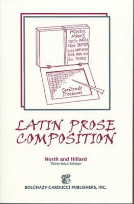 Latin Prose Composition by North, M.A. A.
