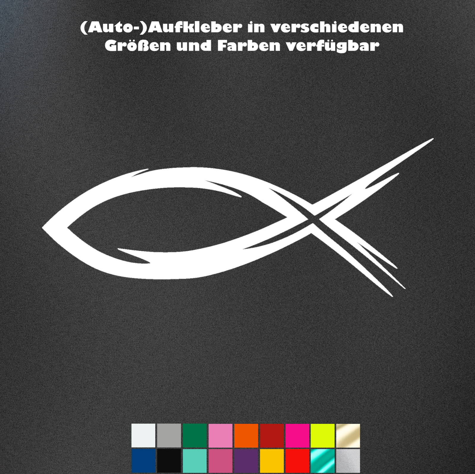 Aufkleber Jesus Fisch Ichthys Ichtus Sticker Auto innen&außen Gott Christ