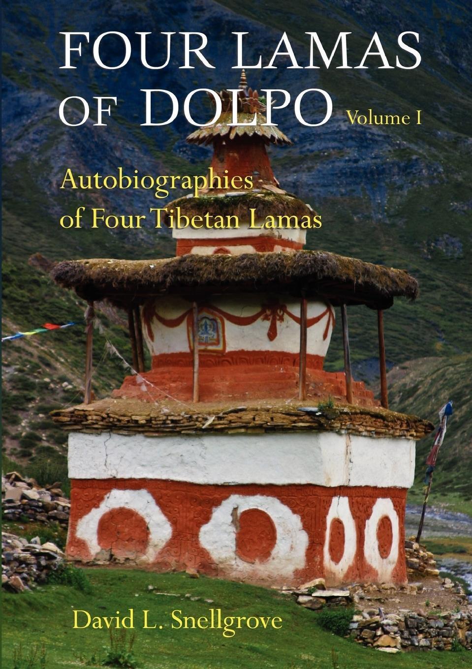 Thumbnail - Four Lamas Of Dolpo, Volume I Autobiographies Of Four Tibetan Lamas