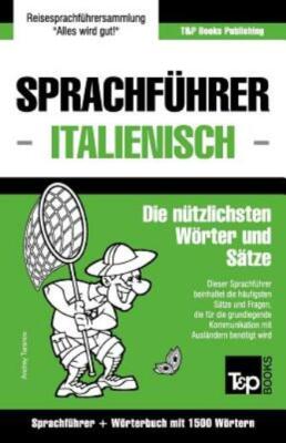 Sprachf?Hrer Deutsch-Italienisch Und Kompaktw?Rterbuch Mit 1500 W?Rtern