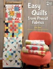 Easy Quilts from Precut Fabrics by Pfau, Sue