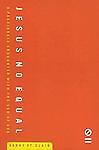 Jesus No Equal: A Passionate Encounter with the Son of God by Barry St. Clairby Barry St. Clair | PB | Good