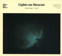 Lights On Moscow - Aorta Songs - Part 1 - Cd - F600Z