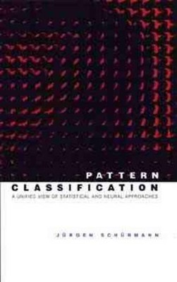 Pattern Classification by Jrgen Schrmann - 9780471135340