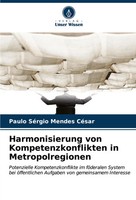 Paulo SéRgio Mendes CéSar | Harmonisierung Von Kompetenzkonflikten In...