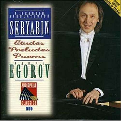 Альбом этюдов, прелюдий, стихотворений СКРЯБИНА (Егоров) (CD)