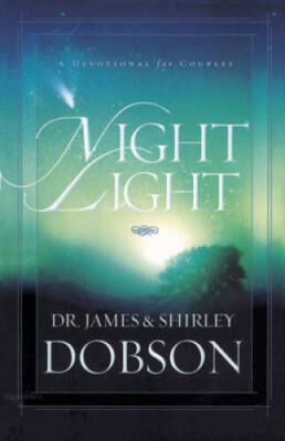 Night Light: A Devotional for Couples - Paperback By Dobson, James C. - GOOD