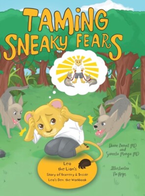 Benoit - Zähmung Sneaky Fears Leo die Löwengeschichte von Tapferkeit im Inneren - J555z