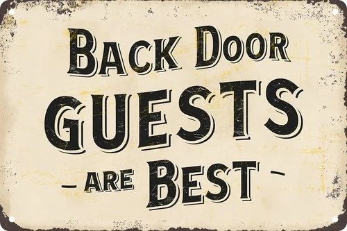 Back Door Guests Are Best Vintage Metal Tin Sign For Home Kitchen 8x12