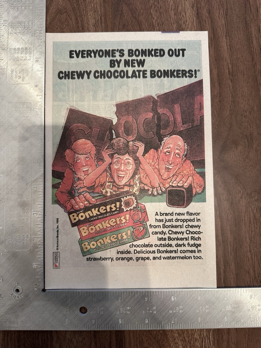 1986 Bonkers! Chewy Candy New Chocolate Flavor Print Ad | eBay