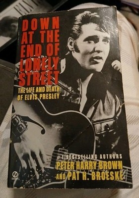 Down at the End of Lonely Street: The Life and Death by Peter Harry Brown (1998)