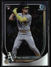 2025 Bowman Chrome #90 Max Muncy